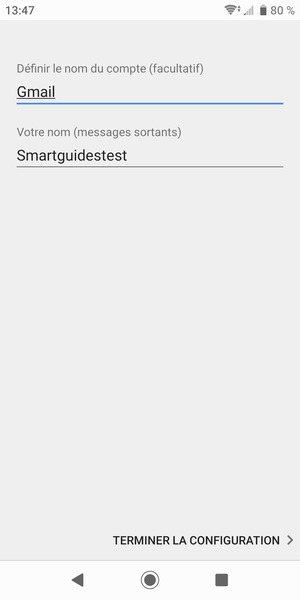 Donnez un nom à votre compte et saisissez votre nom. Sélectionnez TERMINER LA CONFIGURATION