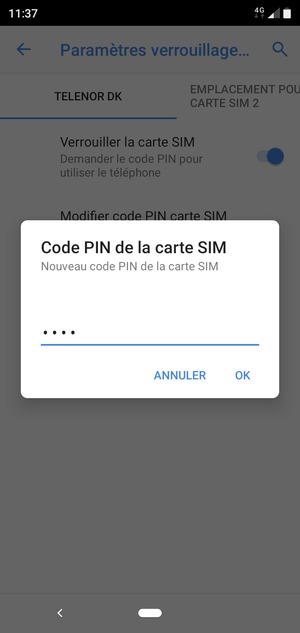 Saisissez votre Nouveau code PIN de la carte SIM et sélectionnez OK