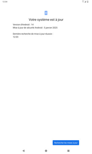 Si votre tablette est à jour, vous verrez l'écran suivant
