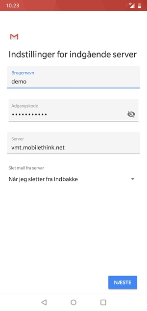 Indtast Brugernavn og indgående serveradresse. Vælg NÆSTE