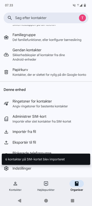 Dine kontakter vil blive gemt på din Google konto og gemt på din telefon næste gang Google synkroniseres.