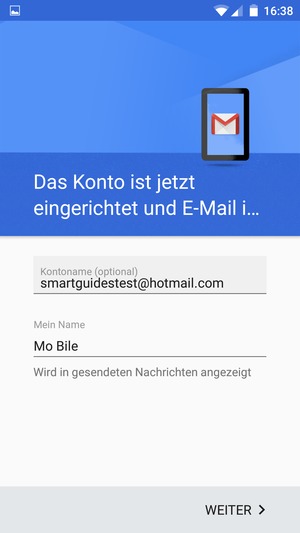 Geben Sie Ihrem Konto einen Namen und geben Sie Ihren Namen ein. Wählen Sie WEITER