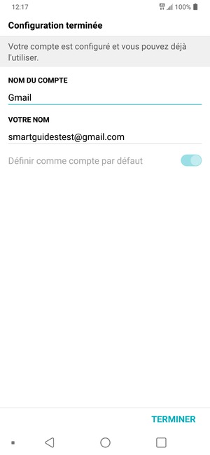 Donnez un nom à votre compte et saisissez votre nom. Sélectionnez TERMINER