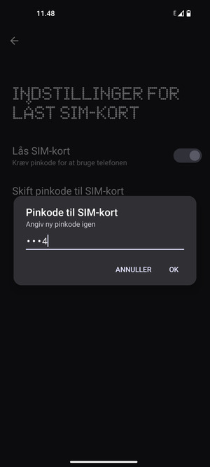Bekræft din nye pinkode til SIM-kort og vælg OK