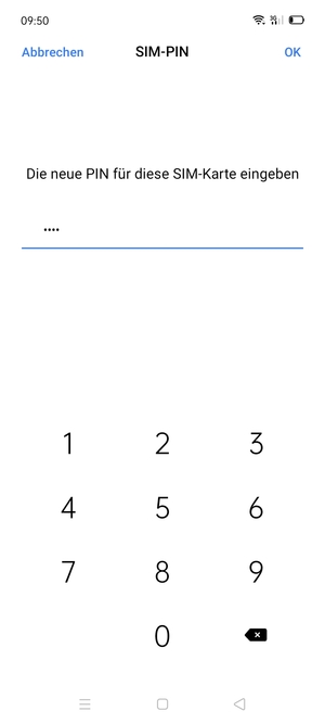 Geben Sie Ihre Neue PIN für die SIM-Karte ein und wählen Sie OK