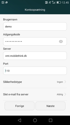 Indtast Brugernavn og indgående serveradresse. Vælg Næste