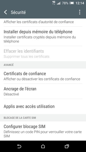 Pour modifier le code PIN de la carte SIM, revenez au menu Sécurité, faites défiler et sélectionnez Configurer blocage SIM