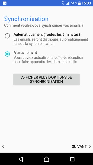 Sélectionnez votre option préférée et sélectionnez SUIVANT