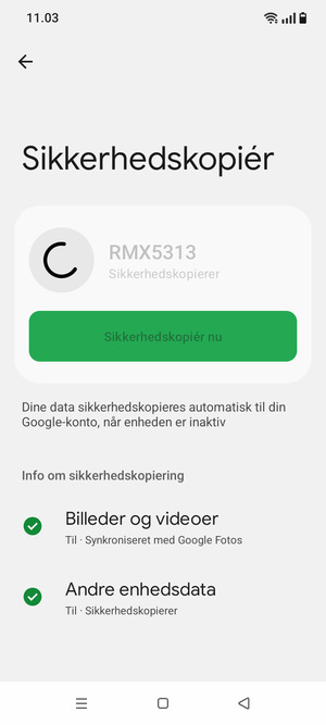 Afvent at sikkerhedskopieringen er afsluttet