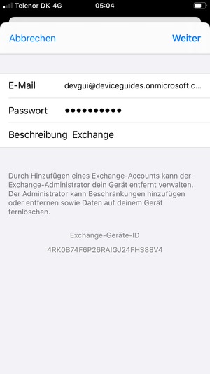 Geben Sie Ihre Exchange E-Mail-Informationen ein und wählen Sie Weiter