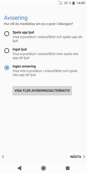 Tryck på ditt föredragna alternativ och välj NÄSTA