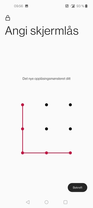 Tegn opplåsingsmønsteret igjen og velg Bekreft