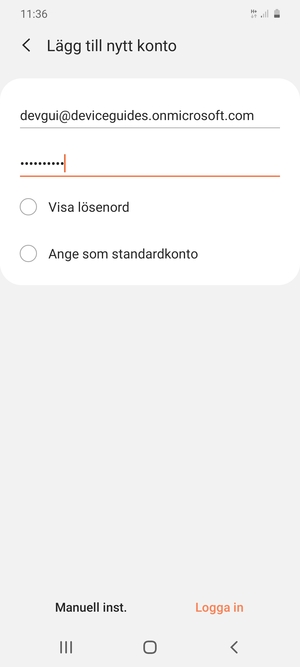 Ange din e-postadress och lösenord. Välj Manuell inst.