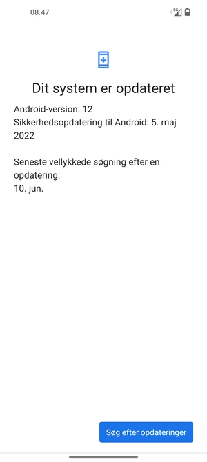 Hvis din telefon er opdateret, vil du se følgende skærmbillede