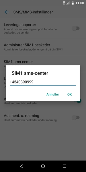 Indtast SIM sms-center nummeret og vælg OK