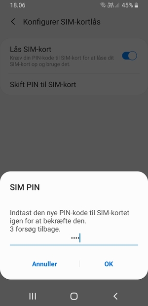 Bekræft din nye PIN-kode til SIM-kort og vælg OK