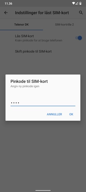 Bekræft din nye pinkode til SIM-kort og vælg OK