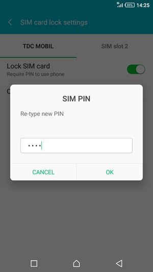 Confirm your new SIM PIN and select OK