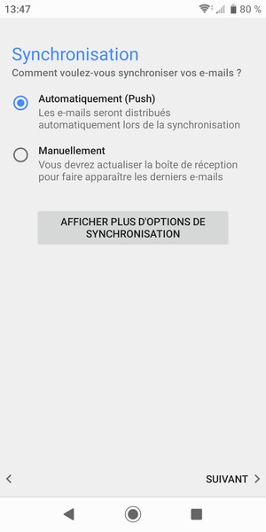 Sélectionnez votre option préférée et sélectionnez SUIVANT