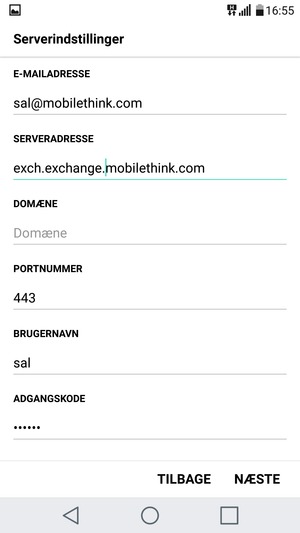 Indtast Exchange serveradresse og Brugernavn. Vælg NÆSTE