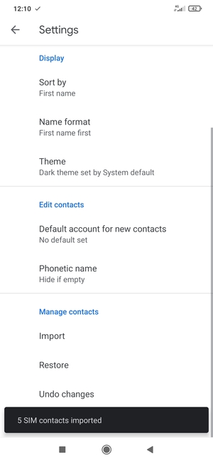 Your contacts will be saved to your Google account and saved to your phone the next time Google is synced.
