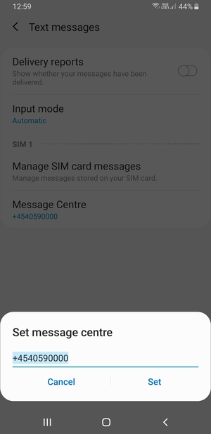 Enter the Message centre number and select Set