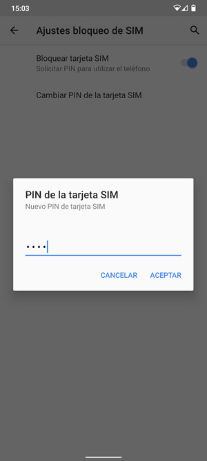 Introduzca su Nuevo PIN de tarjeta SIM y seleccione ACEPTAR