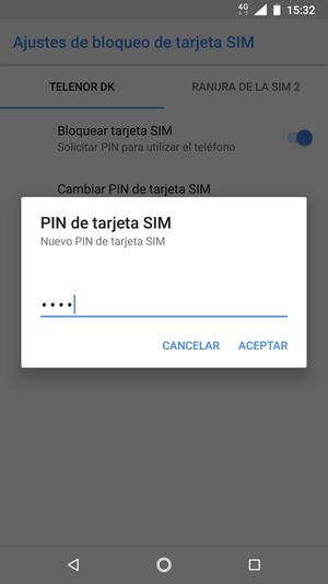 Introduzca su Nuevo PIN de tarjeta SIM y seleccione ACEPTAR