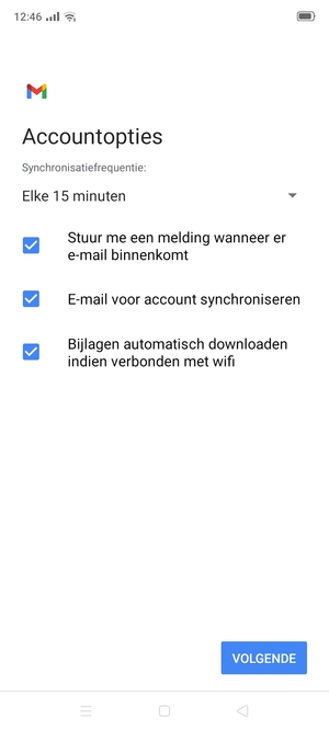Selecteer VOLGENDE