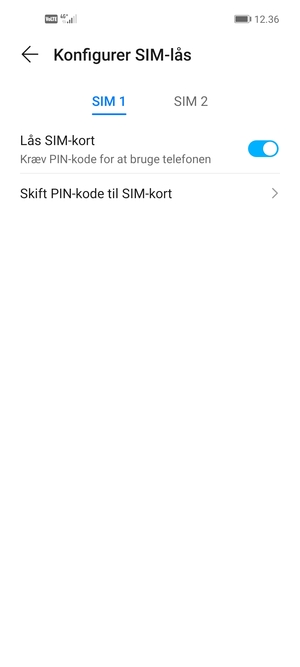 Vælg SIM 1 eller SIM 2 og vælg Skift PIN-kode til SIM-kort