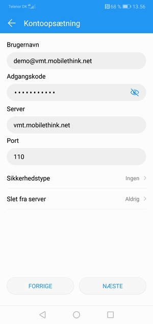 Indtast Brugernavn og indgående serveradresse. Vælg NÆSTE