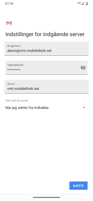 Indtast Brugernavn og indgående serveradresse. Vælg NÆSTE