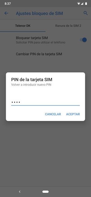 Confirme su nuevo PIN de tarjeta SIM y seleccione ACEPTAR