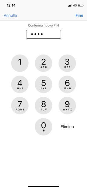 Conferma il Nuovo PIN e seleziona Fine