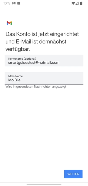 Geben Sie Ihrem Konto einen Namen und geben Sie Ihren Namen ein. Wählen Sie WEITER