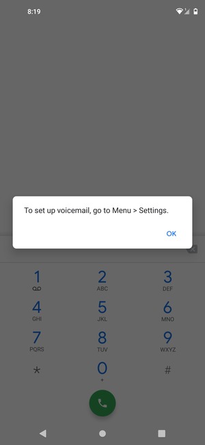 If your voicemail is not set up, select OK
