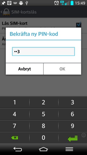 Bekräfta din nya PIN-kod och välj OK