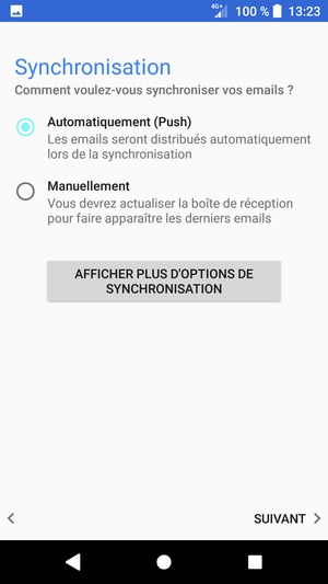 Sélectionnez votre option préférée et sélectionnez SUIVANT