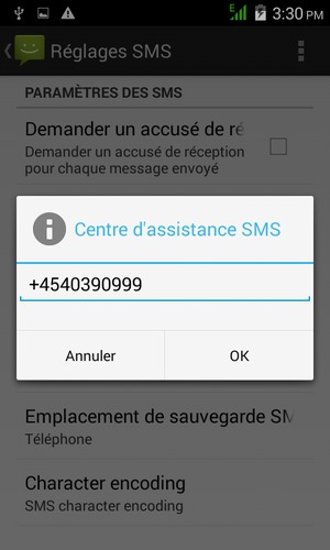 Saisissez le numéro du Centre d'assistance SMS et sélectionnez OK