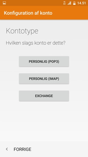 Vælg PERSONLIG (POP3) eller PERSONLIG (IMAP)