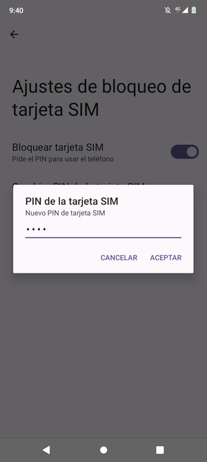 Introduzca su Nuevo PIN de tarjeta SIM y seleccione ACEPTAR