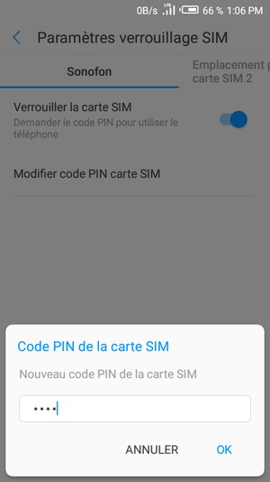 Saisissez votre Nouveau code PIN de la carte SIM et sélectionnez OK