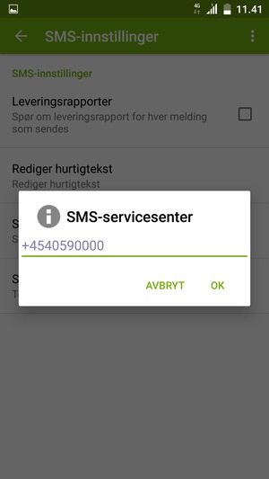 Skriv inn SMS-servicesenter nummer og velg OK