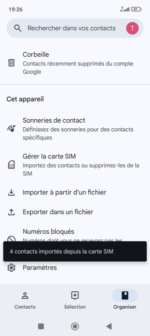 Vos contacts vont être enregistrés sur votre compte Google et dans votre téléphone lors de la prochaine synchronisation de Google.