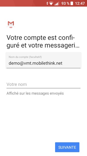Donnez un nom à votre compte et saisissez votre nom. Sélectionnez SUIVANTE