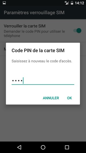 Veuillez confirmer votre nouveau code PIN de la carte SIM et sélectionner OK