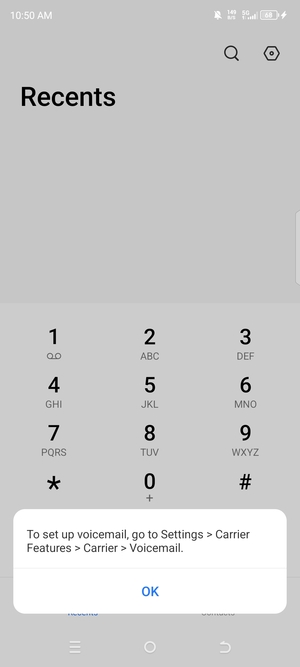 If your voicemail is not set up, select OK