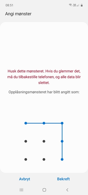 Tegn opplåsingsmønsteret igjen og velg Bekreft