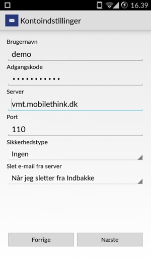 Indtast Brugernavn og Indgående serveradresse. Vælg Næste