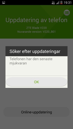 Om din telefon är uppdaterad, välj OK